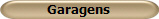 Garagens